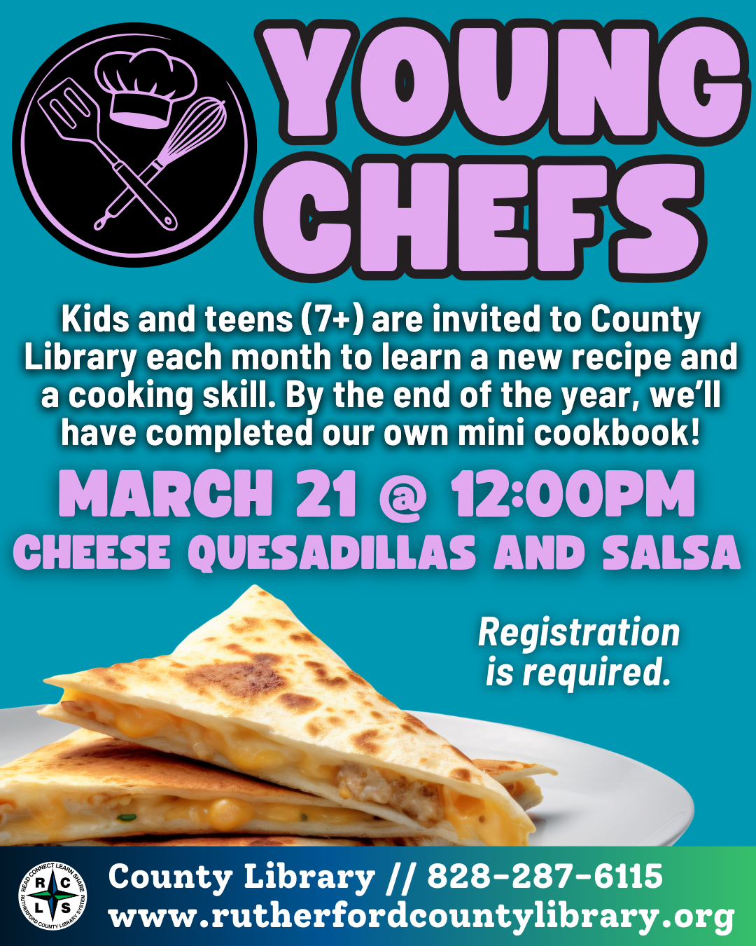 This is a flyer for the program. The image depicts a cheese quesadilla, cut into triangles and piled together, on a plate.